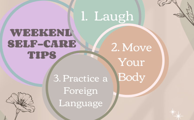 Weekend Self-Care Tips&nbsp;(8)